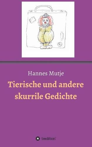 Cover image for Tierische und andere skurrile Gedichte