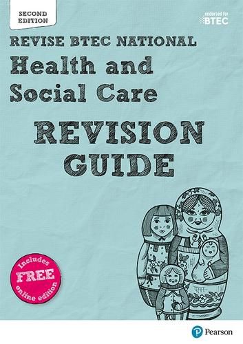 Pearson REVISE BTEC National Health and Social Care Revision Guide: for home learning, 2022 and 2023 assessments and exams