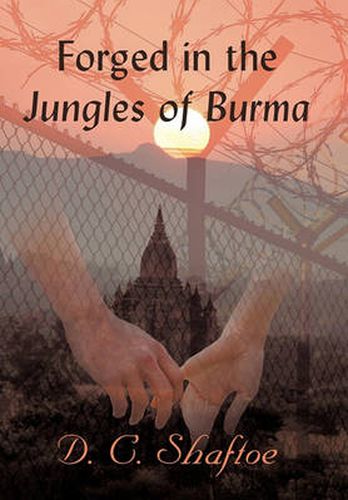 Cover image for Forged in the Jungles of Burma