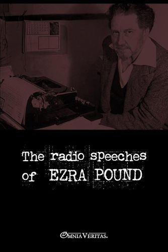 Cover image for The radio speeches of Ezra Pound