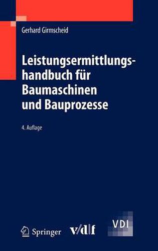 Cover image for Leistungsermittlungshandbuch fur Baumaschinen und Bauprozesse