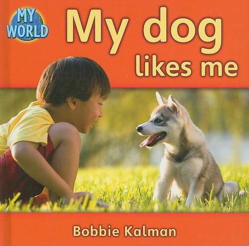 Cover image for My Dog Likes Me