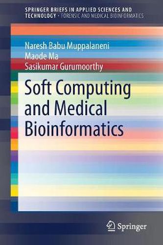 Cover image for Soft Computing and Medical Bioinformatics