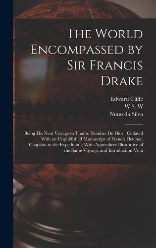 The World Encompassed by Sir Francis Drake