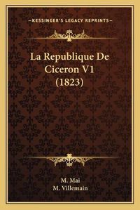 Cover image for La Republique de Ciceron V1 (1823)