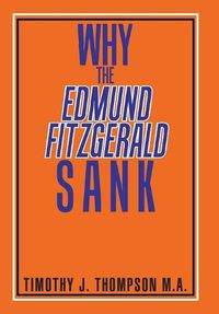 Cover image for Why the Edmund Fitzgerald Sank