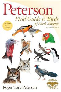 Cover image for Peterson Field Guide To Birds Of North America, Second Editi