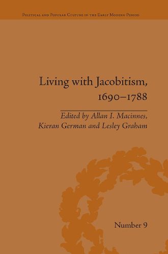 Cover image for Living with Jacobitism, 1690?1788