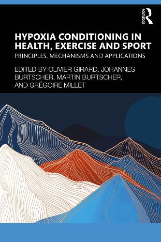 Cover image for Hypoxia Conditioning in Health, Exercise and Sport