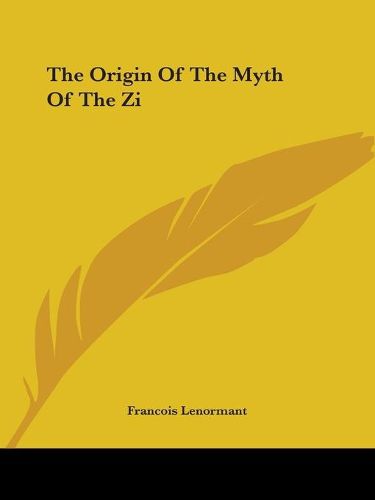 Cover image for The Origin of the Myth of the Zi