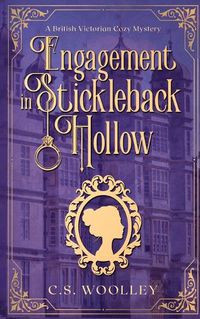 Cover image for Engagement in Stickleback Hollow