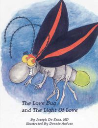 Cover image for The Love Bug and The Light Of Love