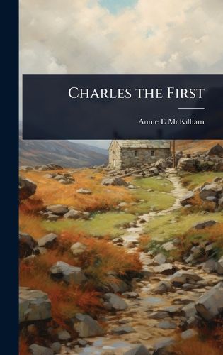 Cover image for Charles the First