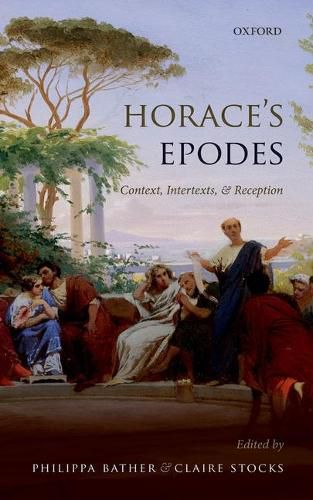 Cover image for Horace's Epodes: Contexts, Intertexts, and Reception