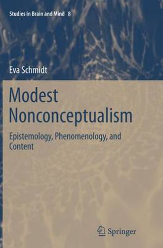 Cover image for Modest Nonconceptualism: Epistemology, Phenomenology, and Content