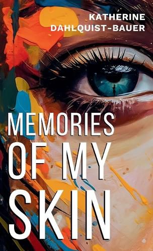 Cover image for Memories Of My Skin