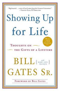 Cover image for Showing Up for Life: Thoughts on the Gifts of a Lifetime