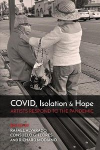 Cover image for COVID, Isolation & Hope: Artists Respond to the Pandemic