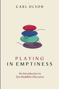 Cover image for Playing in Emptiness