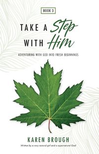 Cover image for Take a Step with Him