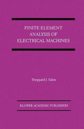 Finite Element Analysis of Electrical Machines