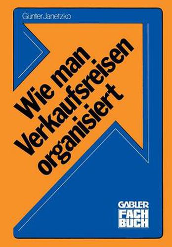 Cover image for Wie Man Verkaufsreisen Organisiert