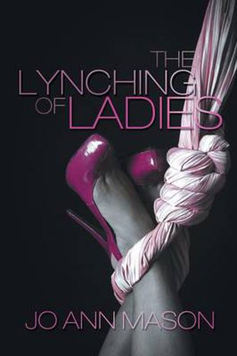 Cover image for The Lynching of Ladies