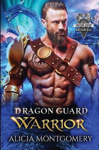 Cover image for Dragon Guard Warrior: Dragon Guard of the Northern Isles Book 1