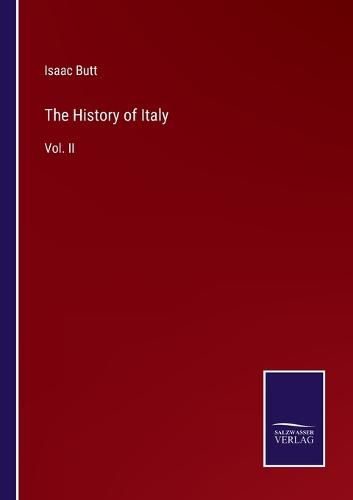 The History of Italy: Vol. II