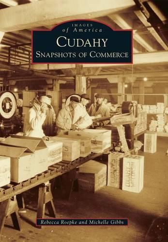 Cover image for Cudahy: Snapshots of Commerce