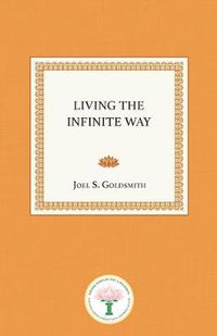 Cover image for Living the Infinite Way