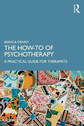 Cover image for The How-To of Psychotherapy