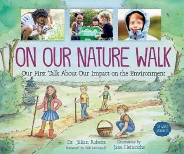 Cover image for On Our Nature Walk: Our First Talk about Our Impact on the Environment