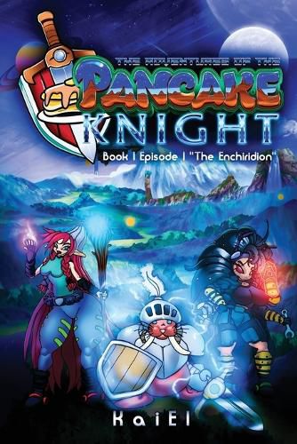 Cover image for The Adventures of the Pancake Knight