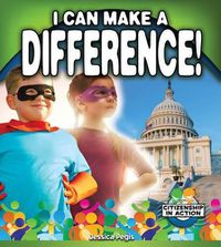 Cover image for I Can Make a Difference