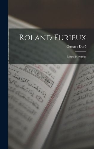Cover image for Roland Furieux