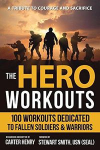 Cover image for The Hero Workouts: Achieve Maximum Fitness With Over 100 Workout Plans