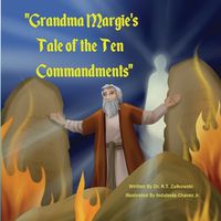 Cover image for Grandma Margie's Tale of the Ten Commandments