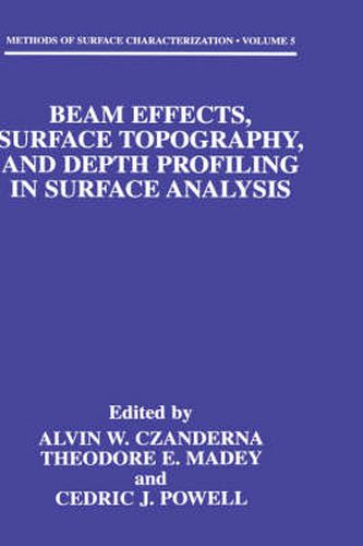 Cover image for Beam Effects, Surface Topography, and Depth Profiling in Surface Analysis