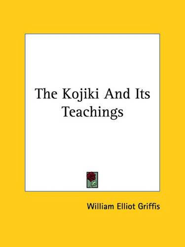 Cover image for The Kojiki and Its Teachings