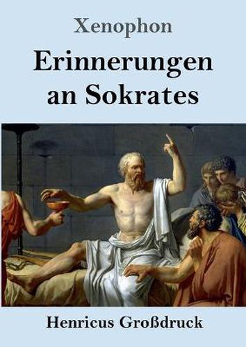 Erinnerungen an Sokrates (Grossdruck)