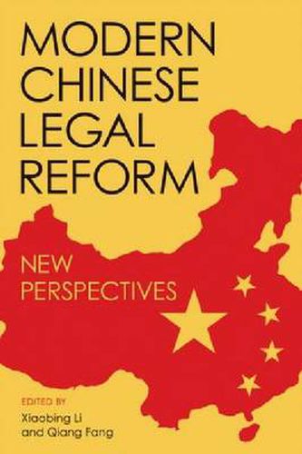 Cover image for Modern Chinese Legal Reform: New Perspectives