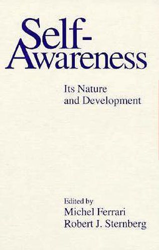 Cover image for Self-awareness: Its Nature and Development