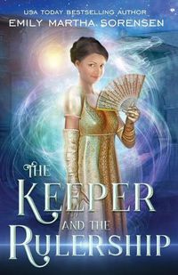 Cover image for The Keeper and the Rulership