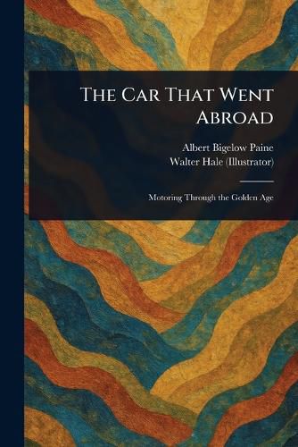 Cover image for The Car That Went Abroad