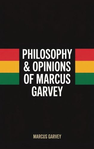 Cover image for Philosophy & Opinions Of Marcus Garvey