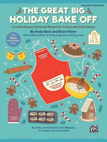 Cover image for Great Big Holiday Bake: A Confectionary Christmas Musical for Unison and 2-Part Voices