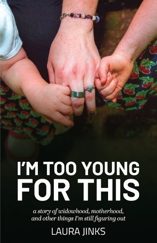 Cover image for I'm Too Young for This