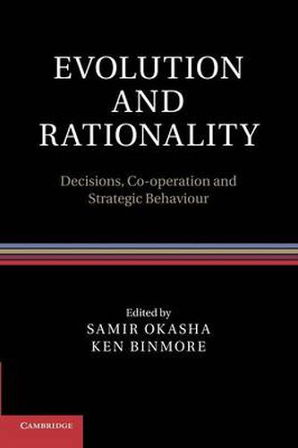 Cover image for Evolution and Rationality: Decisions, Co-operation and Strategic Behaviour