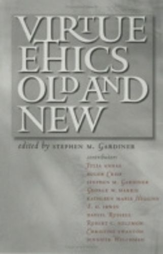 Cover image for Virtue Ethics, Old and New